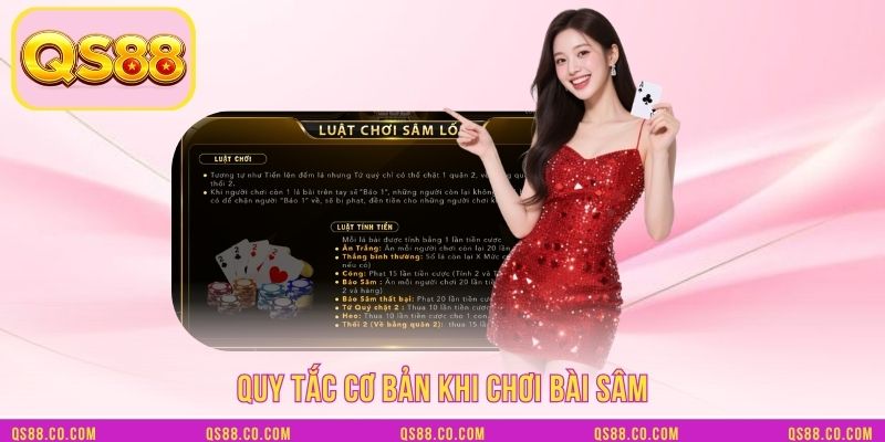 Quy tắc cơ bản khi chơi bài sâm Quy tắc cơ bản khi chơi bài sâm